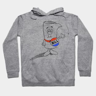 I’m Just a Bill - distressed Hoodie